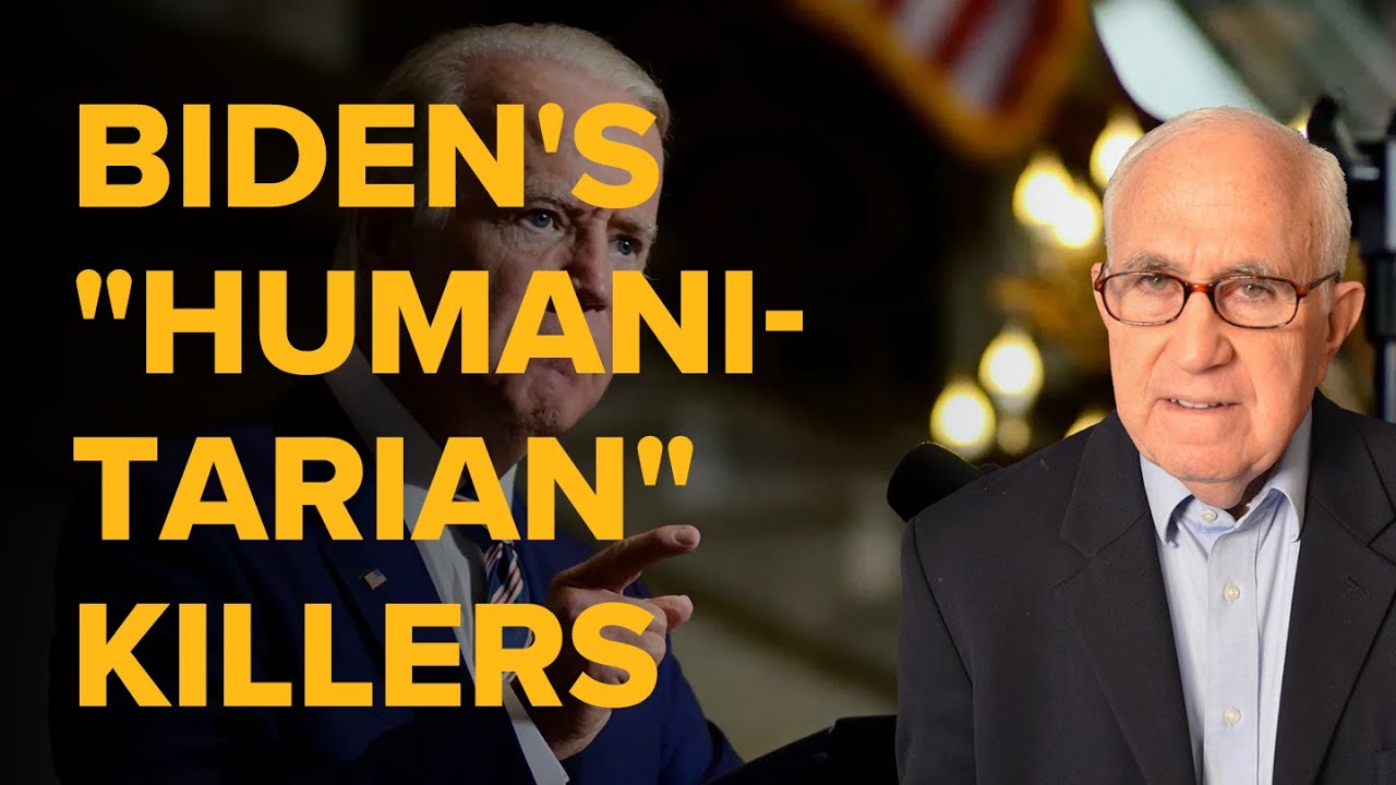 Biden’s “Humanitarian Hawks” Are Killers