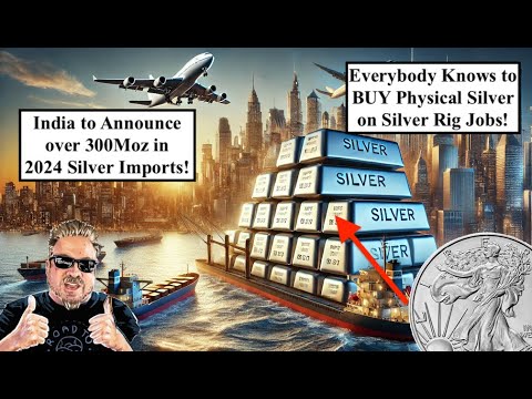 SILVER ALERT! Silver Riggers EXPOSED!! India to Announce 2024 Imports of over 300Mozs!! (Bix Weir)